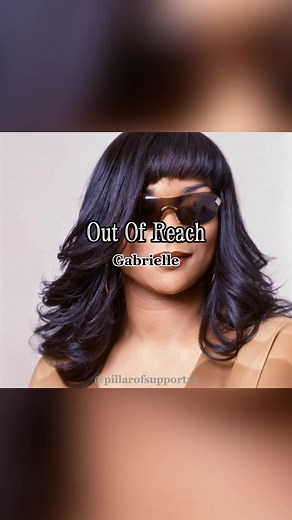 Out of Reach - Gabrielle | Full Song Lyrics