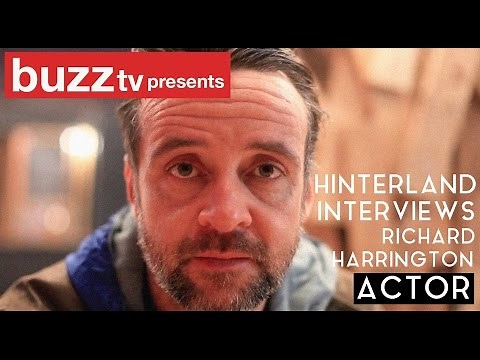 Hinterland Interviews: RICHARD HARRINGTON (Actor)