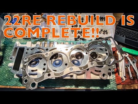 TOYOTA 22RE ENGINE REBUILD | COMPLETE | Final Assembly, Endless Setbacks, & Back On The Road!