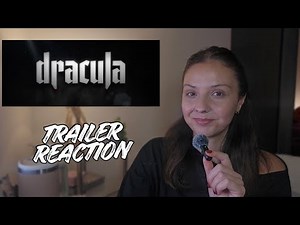 Trailer Reaction to Dracula