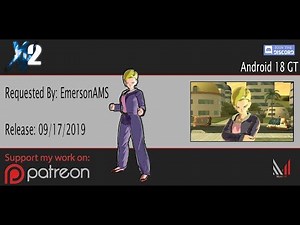 Dragon Ball Xenoverse 2 - Android 18 (GT) (Showcase) MOD