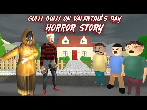 Gulli Bulli Ki Valentine's Day Horror Story || GULLI BULLI AUR GRANNY || MAKE JOKE KAMIL
