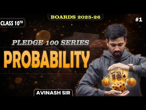 Probability Class 10 🔥 Most Important & Extra Questions | Pledge 100 Series | CBSE Boarda 2026 #1
