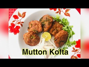 Mutton kofta recipe || Easy mutton Kofta || Andhra style mutton Kofta ||mutton || meat balls Indian