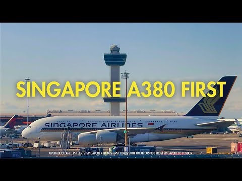 Singapore Airlines First Class on A380 SUITES from SIN to London