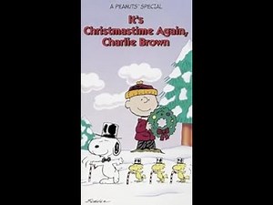 Opening and Closing to It's Christmastime Again, Charlie Brown VHS (2001)