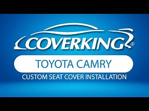 How to Install 2018-2024 Toyota Camry Custom Seat Covers | COVERKING®