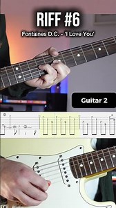 Guitar Riff #6 - Fontaines D.C. ‘I Love You’