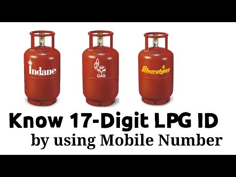How to know 17 digit LPG ID online| Know your LPG id with mobile number Indane, HP, Bharath gas