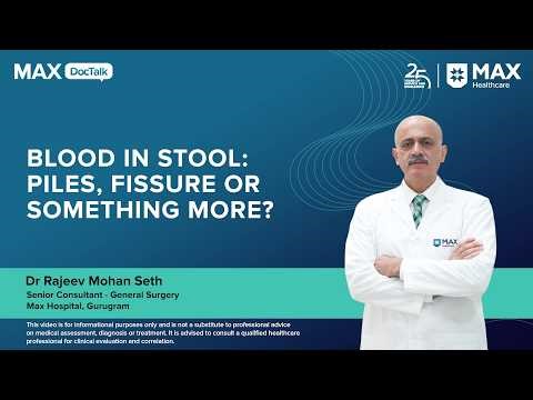 Blood in Stool: Piles, Fissure or Something More?
