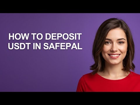 How to Deposit Usdt In Safepal - AshleyHowTo