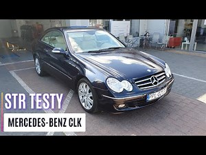 STR#150: Mercedes-Benz CLK 320 CDI 224 7AT (W209) - po co komu dwudrzwiowy Mercedes?