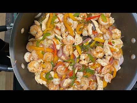How to make Shrimp and Chicken Fajitas