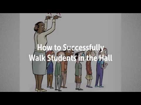 How to Successfully Walk Students in the Hallway