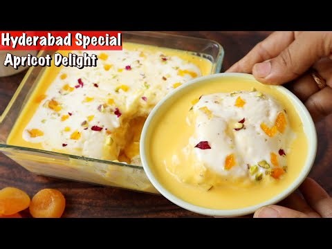 Hyderabadi Special Apricot Delight👉కోట్లమంది ఇష్టపడ్డ స్పెషల్ డెసెర్ట్👉Apricot Delight👌 Dessert
