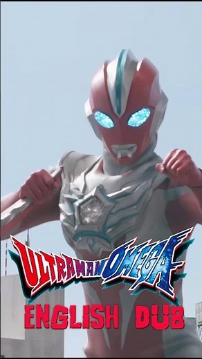 Ultraman Omega's English Dub Is Finally Here And Here Are My Thoughts