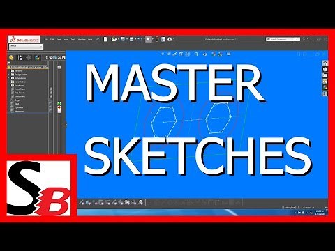 Solidworks - Master Sketches (Part Level)