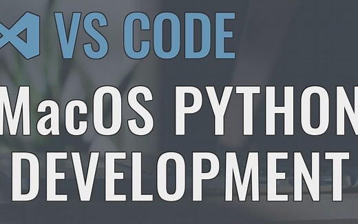 【双语字幕】VS Code(Mac) Python开发环境配置使用指南