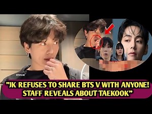 "Shock"😬Jungkook Doesn't Share Taehyung With Anyone, Staff Reveals About Taekook.