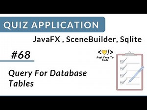 #68. Quering For Database Tables || JavaFX Quiz Application || Hindi
