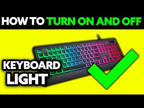 How To Turn ON and OFF Keyboard Light (2025) - Step by Step