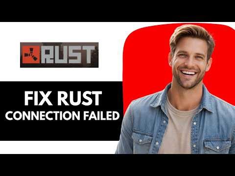 How to fix Rust connection attempt failed