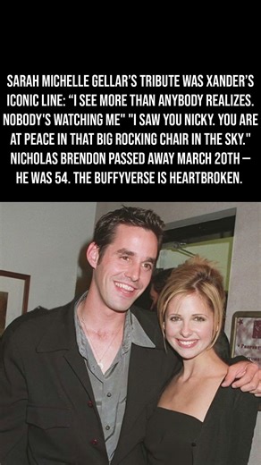 Sarah Michelle Gellar Lost Two Buffy Co-Stars In One Year — Nicholas Brendon "I Saw You Nicky" 💔🕯️✨