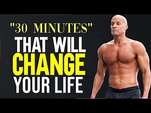 David Goggins Motivation –30 Minutes That Will Change Your Life (Best Motivational Video)