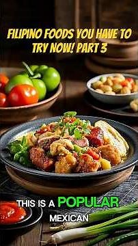 Top 5 Filipino Foods You Have To Try Now! Part 3