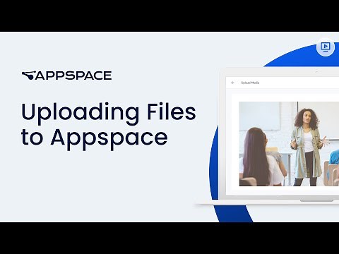 Content: Uploading Files to Appspace