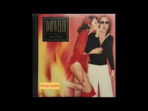 Bob Welch - Sentimental Lady