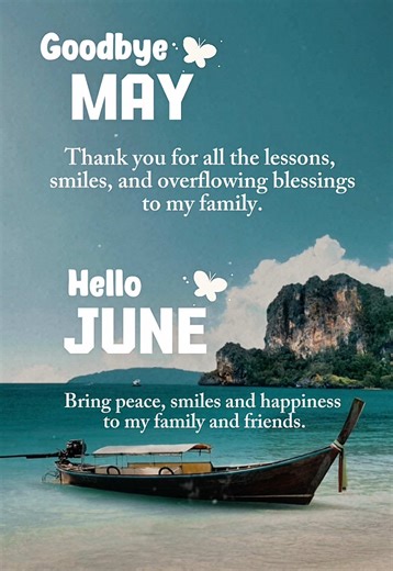 Goodbye May: Embrace June with Inspirational Quotes