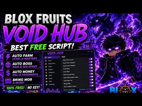 🔥 VOID HUB BEST BLOX FRUITS SCRIPT! AUTO FARM, RAID & MORE!