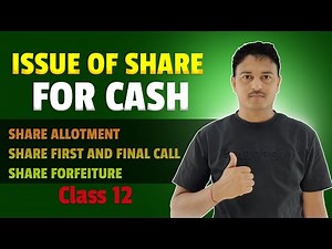 Issue of share for cash|| class 12|| with forfeiture #class12accounting #exam