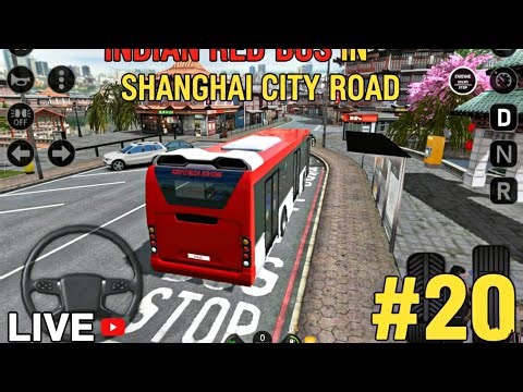 INDIAN RED BUS SHANGHAI CITY ROAD SIMULATOR WORLD LIVE STREAMING #live #video