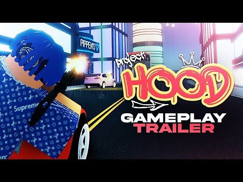 Project: Hood - Official Gameplay Trailer