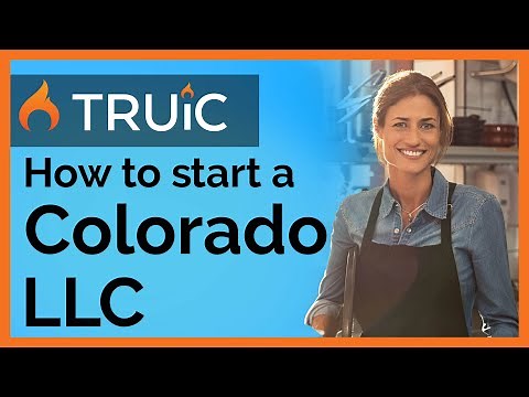 Colorado LLC - How to Start an LLC in Colorado