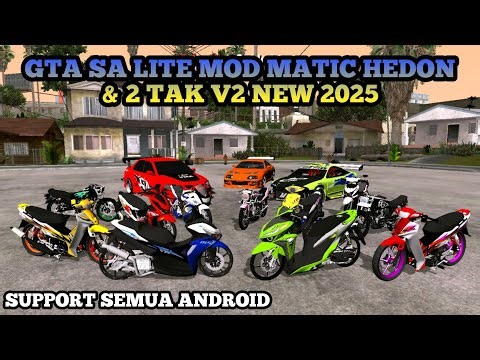 GTA SA LITE MOD MATIC HEDON & 2 TAK V2 NEW 2025