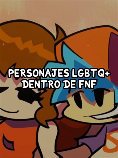 Personajes LGBT en Friday Night Funkin: Todo lo que Debes Saber