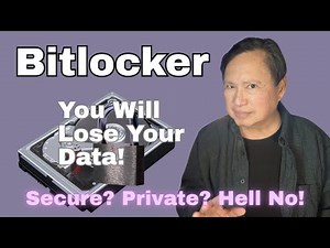 Windows 11 Bitlocker isnt there to Protect YOU