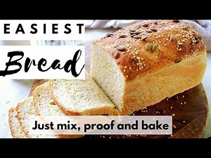 Easy No Knead Bread - Just Mix, Proof and Bake