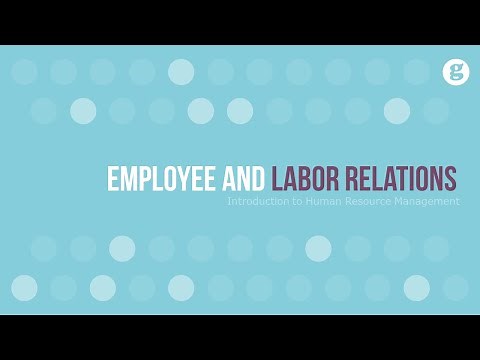 Introduction to Employee and Labor Relations