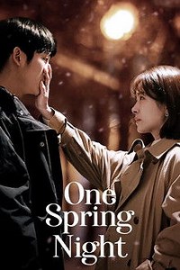 Ver dorama One Spring Night online sub español HD ► Doramasflix