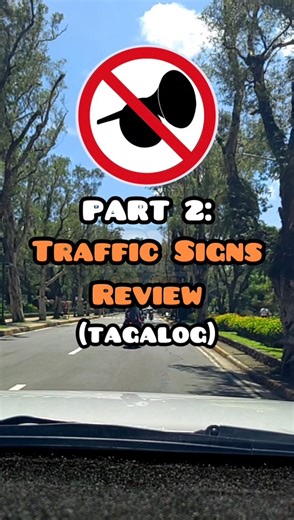 Alam mo ba ibig sabihin ng mga traffic signs na ito? PART 2: Traffic Signs Review (Tagalog) #RyYourCarGuy #trafficsigns #philippinetrafficsigns | Ry Your Car Guy