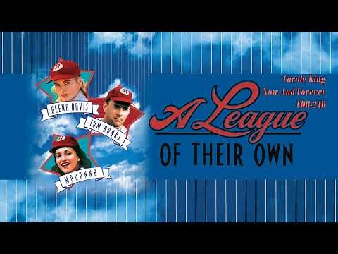 Now And Forever - Carole King - A League Of Their Own