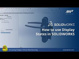 How To Use Display States in SOLIDWORKS | SOLIDWORKS Tutorial