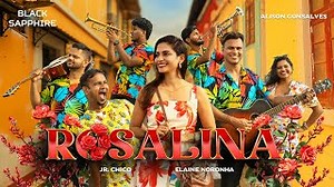 Rosalina (Official Music Video) -  Black Sapphire Band | Alison Gonsalves | New Konkani Song 2025 Chords - ChordU