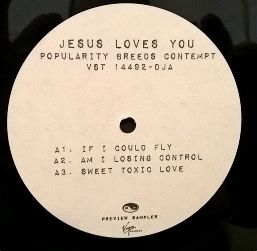 Jesus Loves You - Popularity Breeds Contempt