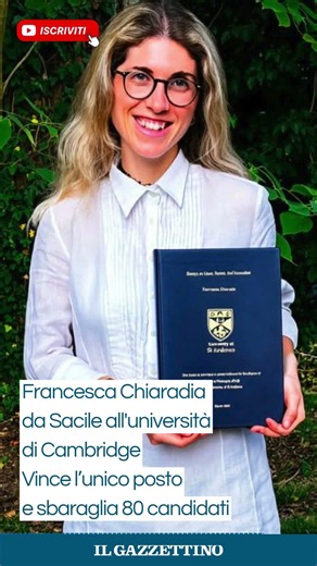 Francesca da Sacile all'università di Cambridge vince l’unico posto e sbaraglia 80 candidati