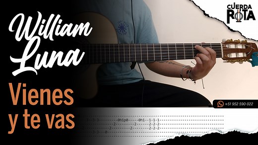 VIENES Y TE VAS - WILLIAM LUNA | GUITARRA TUTORIAL (TABLATURA ACORDES) | PDF Descarga el PDF COMPLETO VIDEO TUTORIAL de toda la canción en nuestro LIBRO PDF 📚. Contienen; tablatura completa (arpegios, codos y adornos) y letra con acordes 👌🏼. Consulta los catálogos y escribiéndome al WhatsApp 📱: 51 952 590 022 https://wa.me/51952590022 | Cuerda Rota
